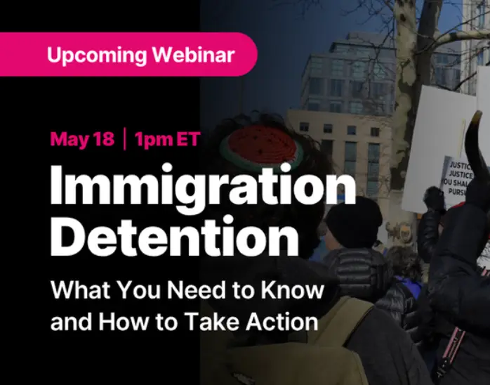 Immigration Detention Info Webinar